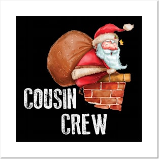 Cousin Crew Posters and Art